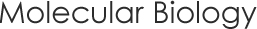 Molecular Biology