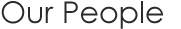 Our People